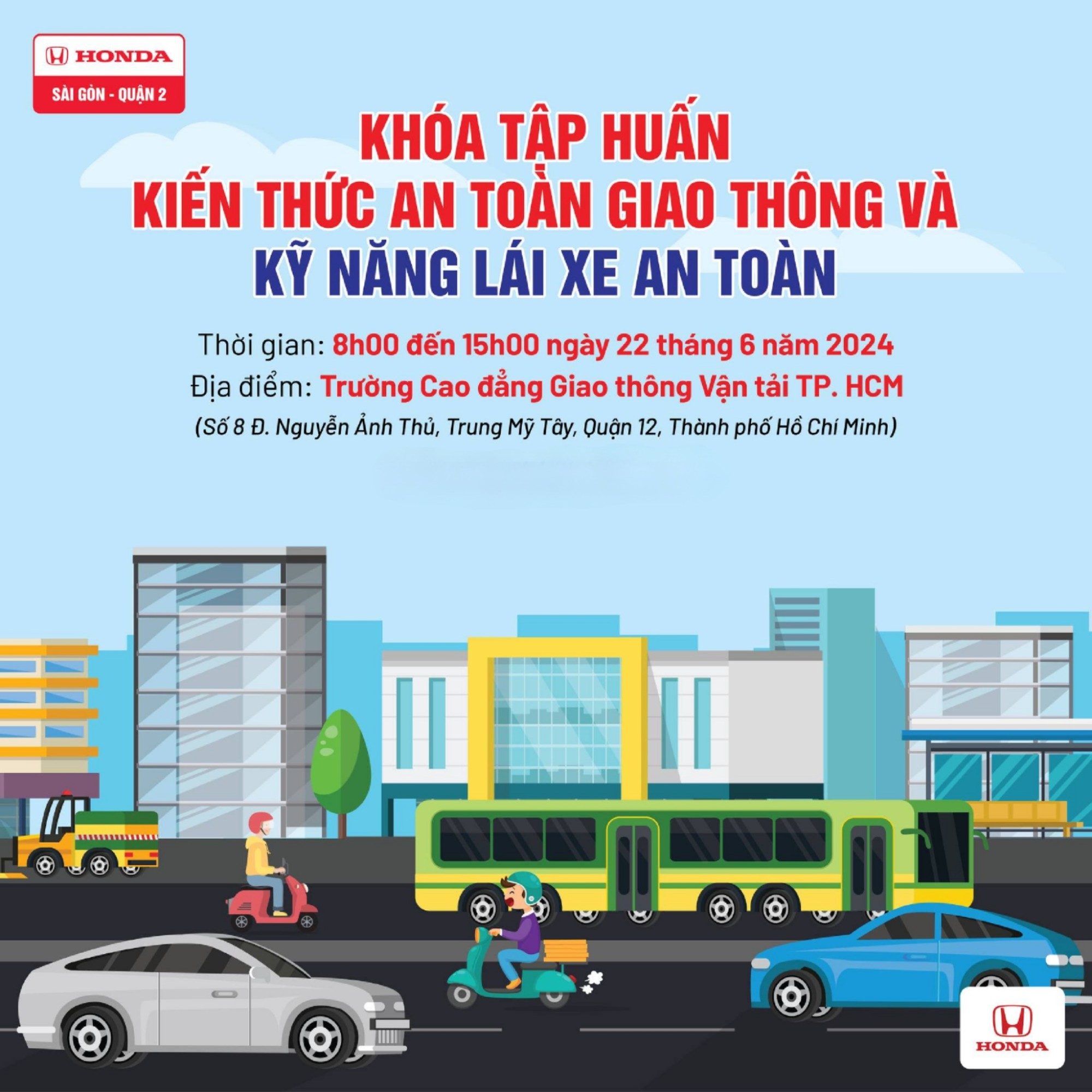 CHƯƠNG TRÌNH LÁI XE AN TOÀN: Vui lái thả ga - An toàn cùng Honda