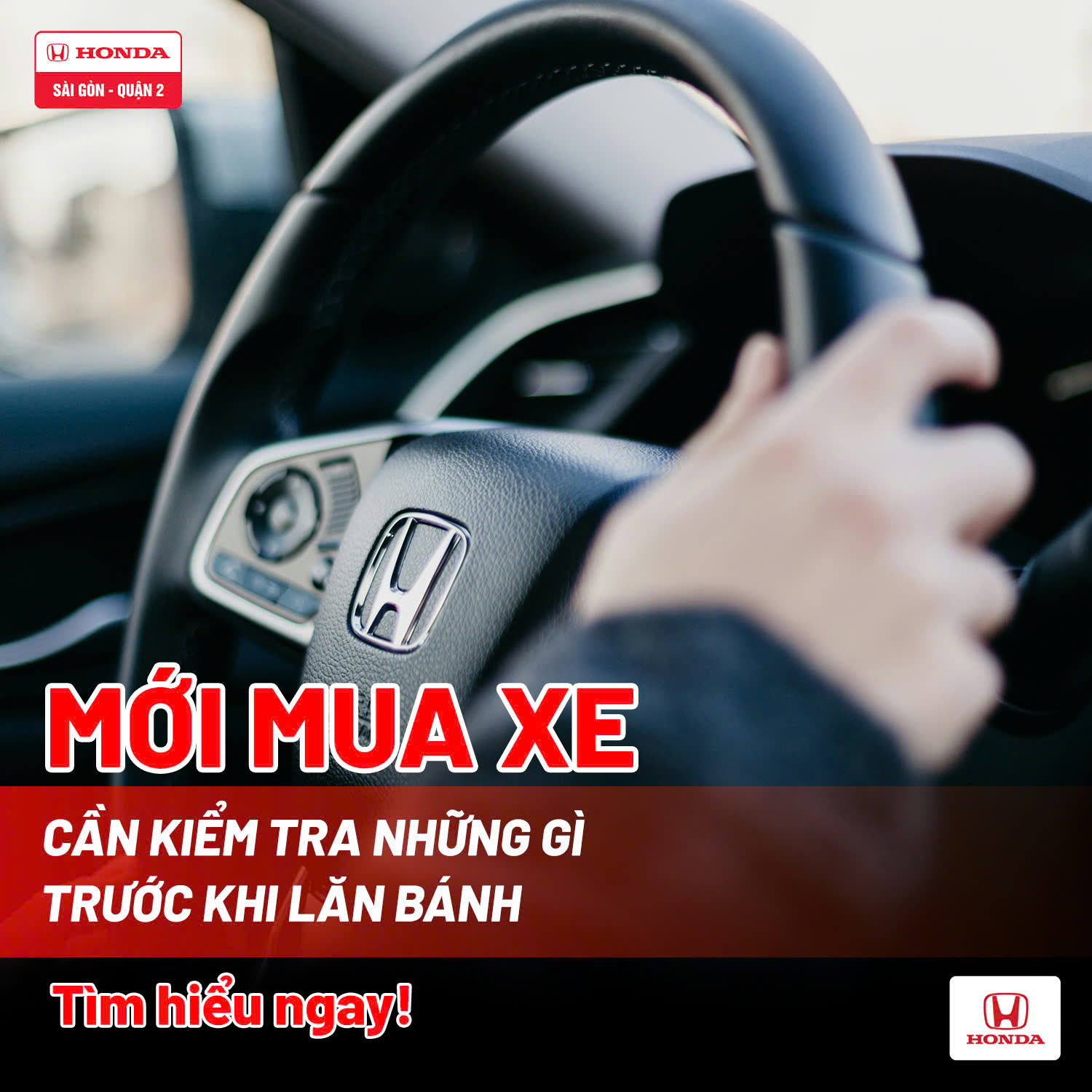 MỚI MUA XE, cần kiểm tra những gì trước khi lăn bánh?